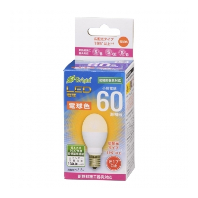 LED電球 小形 E17 60形相当 電球色 [品番]06-4805