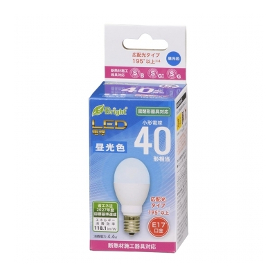 LED電球 小形 E17 40形相当 昼光色 [品番]06-4804